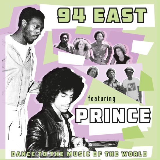 94 East - Dance To The Music Of The World (Feat. Prince) 1CD