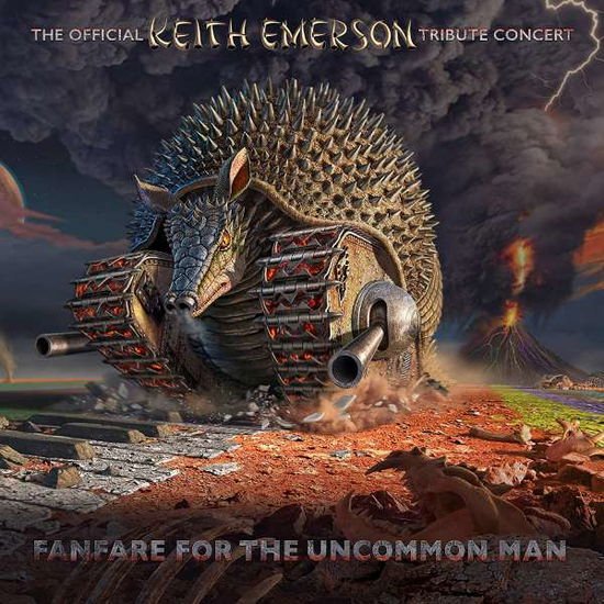 Fanfare for the Uncommon Man ~ the Official Keith Emerson Tribute Concert: 2cd/2dvd Edition 4CD