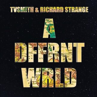 Tv Smith & Richard Strange - A Dffrnt Wrld 2CD