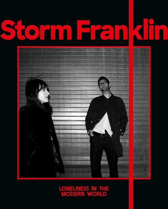 Storm Franklin - Loneliness in the Modern World 1CD