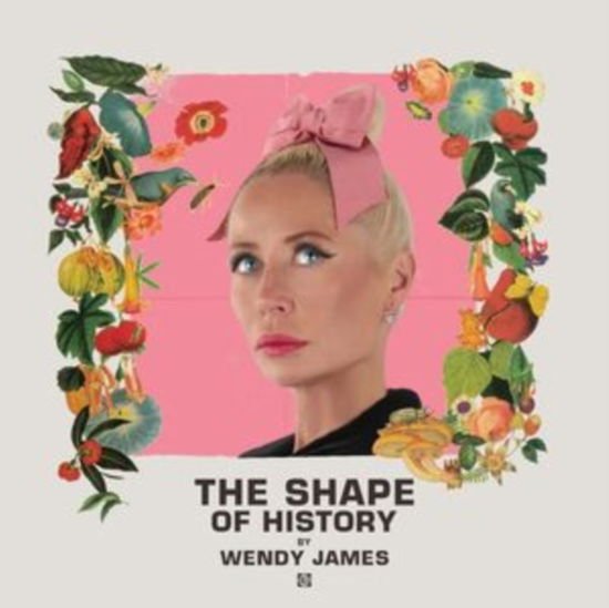 Wendy James - Shape of History 1CD