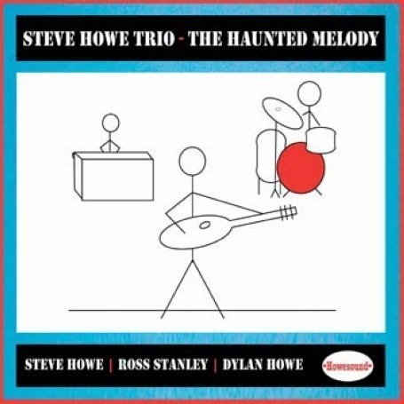Steve -Trio- Howe - Haunted Melody 1CD
