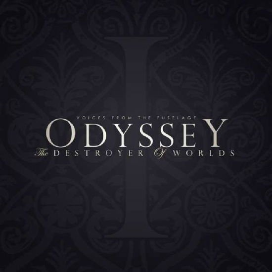 Voices from the Fuselage - Odyssey: the Destroyer of Worlds 1CD