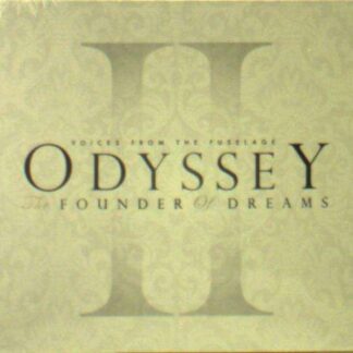 Voices from the Fuselage - Odyssey: the Founder of Dreams 1CD