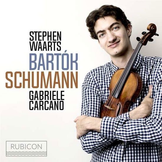 Stephen Waarts / Gabriele Cercano - Bartok & Schumann 1CD