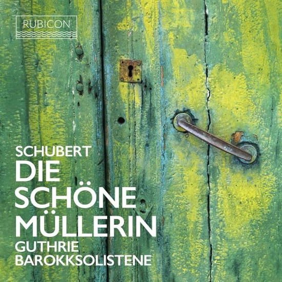 Barokksolistene Thomas Guthrie - Schubert: Die Schöne Mullerin 1CD