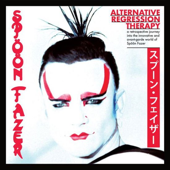 Spoon Fazer - Alternative Regression Therapy 1CD