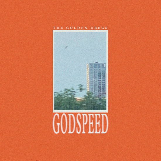 The Golden Dregs - Godspeed 1CD