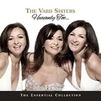 Vard Sisters - Heavenly Too: Essential Collection 1CD