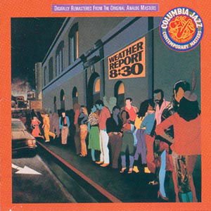 Weather Report - 8.30 2CD