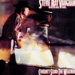 Stevie Ray Vaughan & Double T - Couldn't Stand The Weather 1CD