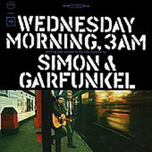 Simon & Garfunkel - Wednesday Morning 3am 1CD