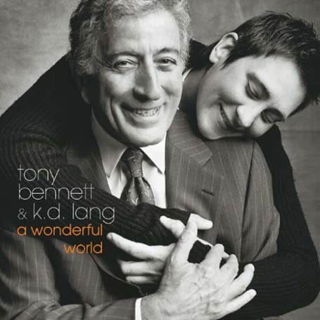Tony Bennett & Kd Lang - A Wonderful World 1CD