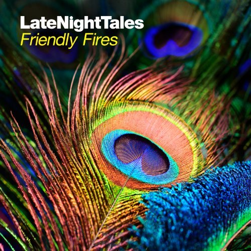 Compilation - Late Night Tales: Friendly Fires 1CD