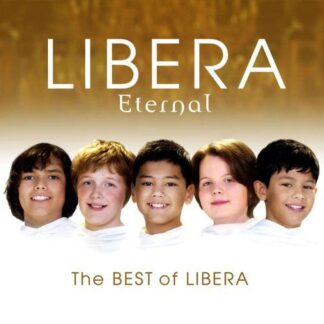 Libera - Eternal: The Best Of Libera 2CD