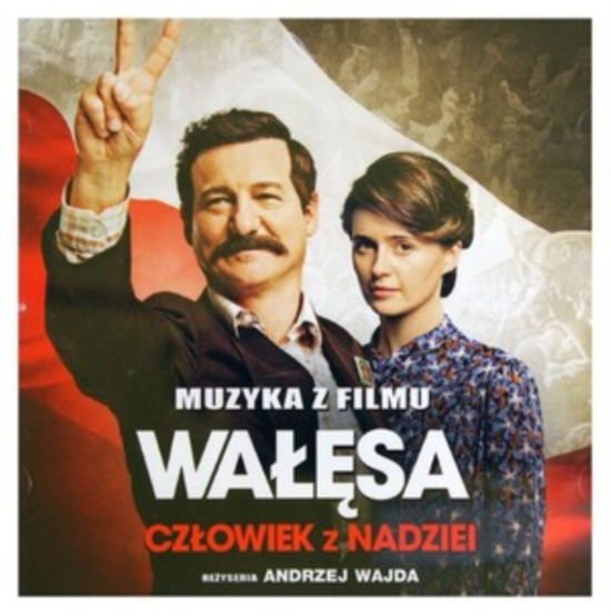Walesa: Czlowiek Z Nadziei - Ost 1CD