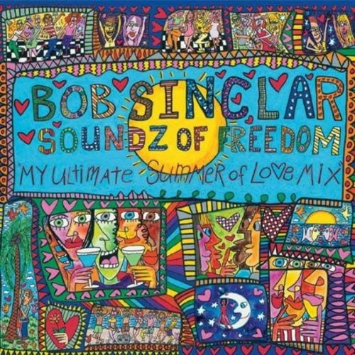 Sinclar Bob - Soundz of Freedom 1CD