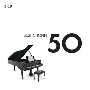 50 Best Classics - Best Chopin 3CD
