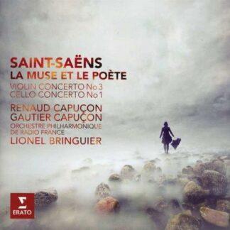 Lionel Bringuier / Renaud Capuço - Saint-Saëns: La Muse et le Poè 1CD