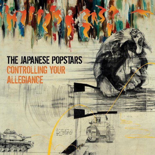 JAPANESE POPSTARS Controlling Your Allegiance CD