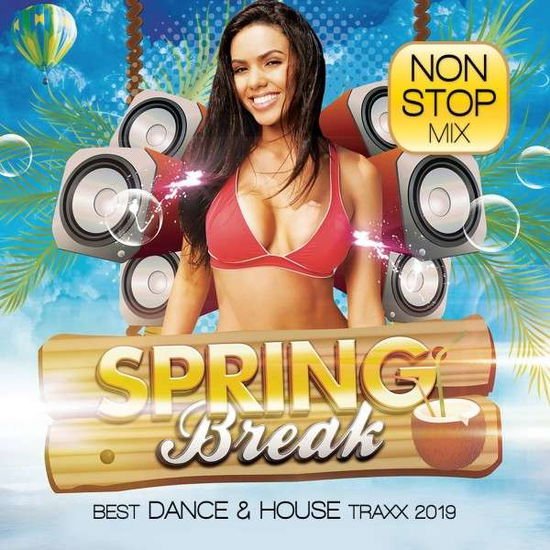 Spring Break 2019 1CD