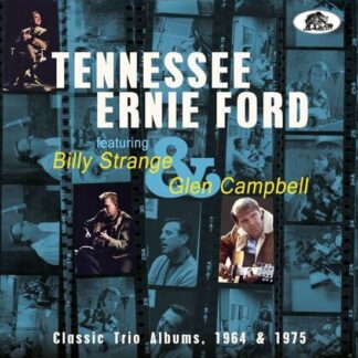 Tennessee Ernie Ford - Classic Trio Albums. 1964 & 1975 (Feat. Billy Strange & Glen Campbell) 1CD