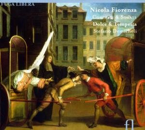 Fiorenza / Dolce & Tempesta / Demicheli - Concertos & Sonatas 1CD