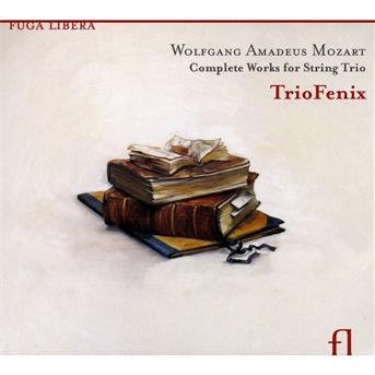 Mozart / Triofenix / Laub / Nys / Steylaerts - Complete Works for String Trio 2CD