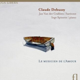 JAN VAN DER CRABBEN INGE SPI DEBUSSY LE MUSICIEN DE LA CD