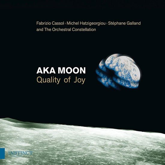 Aka Moon - Quality Of Joy 1CD