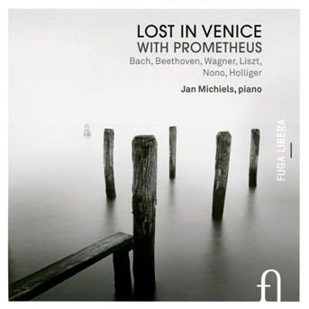 JAN MICHIELS LOST IN VENICE WITH PROMETHEUS CD
