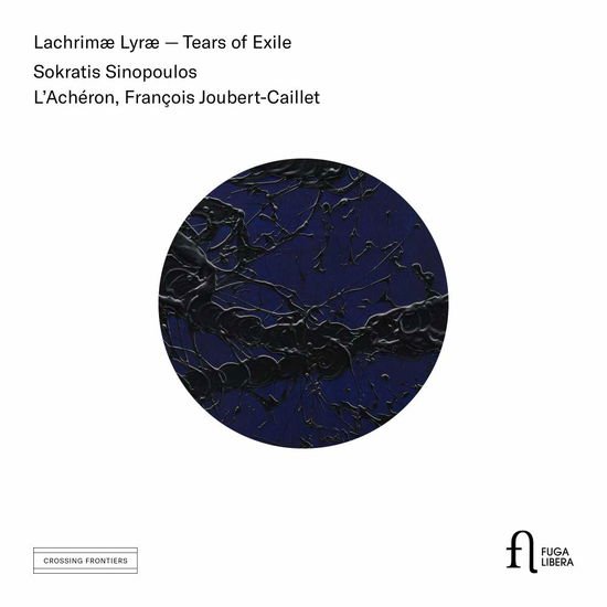 Joe & Alon Sariel Brent - Lachrimae Lyrae - Tears of Exile 1CD