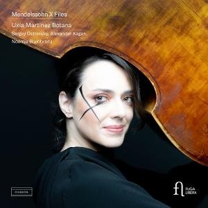 Uxia Martinez Botana - Mendelssohn X Files 1CD