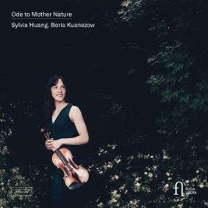 Sylvia Huang - Grieg, Rautavaara & Ysaÿe: Ode To Mother Nature 1CD