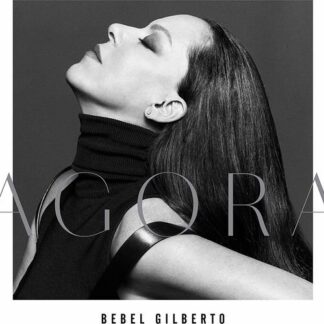 BEBEL GILBERTO AGORA CD
