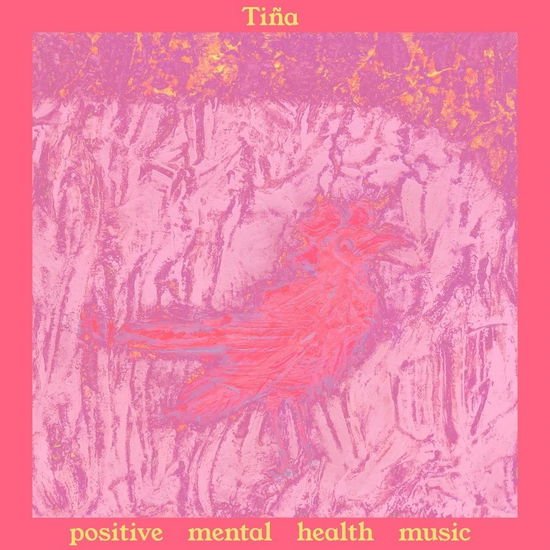 Tina - Positive Mental Health Music 1CD