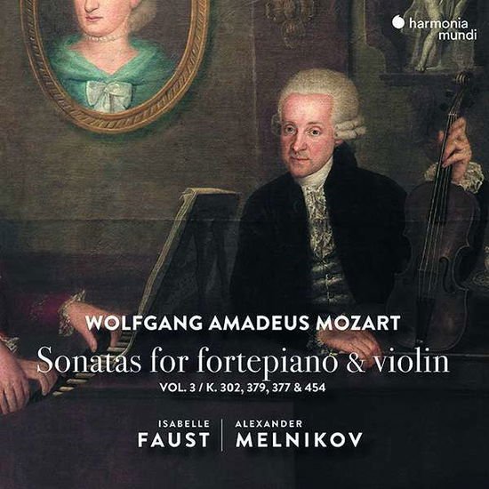 Isabelle Faust Alexander Melnikov - Mozart Sonatas for Fortepiano Violin Vol. 1CD