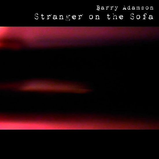 BARRY ADAMSON STRANGER ON THE SOFA CD