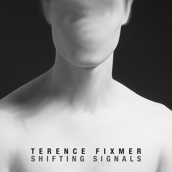 Terence Fixmer - Shifting Signals 1CD