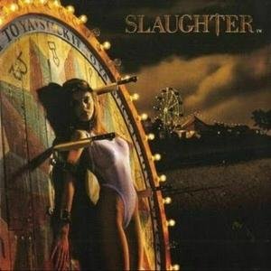 Slaughter - Stick It To Ya 1CD