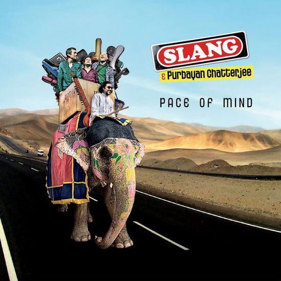 Slang & Purbayan Chatterjee - Pace Of Mind 1CD