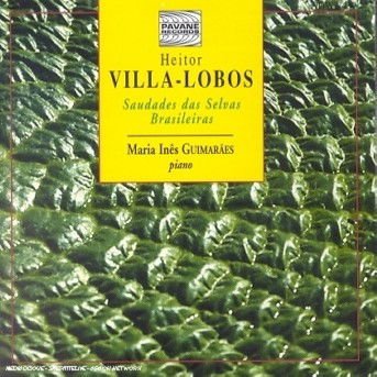 Villalobosm I Guimaraes - Piano Works 1CD