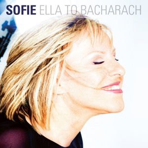 Sofie - Ella to Bacharach 1CD