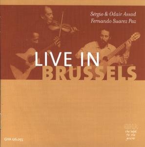 Assad, Sergio & Odair / suarez Paz, Fern - Live in Brussels 1CD