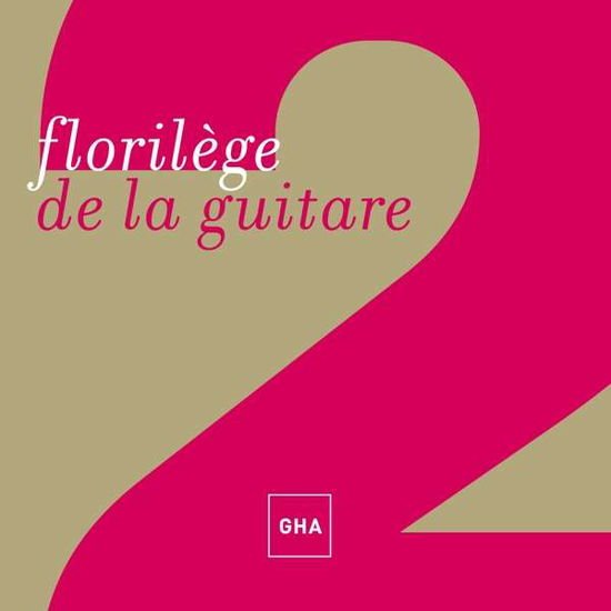 VARIOUS FLORILEGE DE LA GUIT CD
