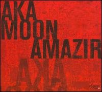 Aka Moon - Amazir 1CD