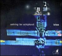 Ictus - Oehring Helmut (B.1961) And Iris Ter Schiphorst (B.1956): Prae-Senz For Violin Cello Piano 1CD