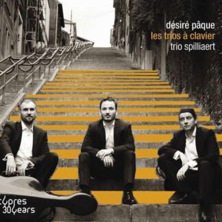 Trio Spilliaert - Desire Paque: Les Trios A Clavier 1CD