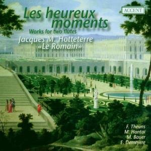 Hotteterre - Les Heureax Moments: Works for Two Flute 1CD