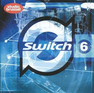 Switch 6 / Various - Switch 6 / Various 2CD